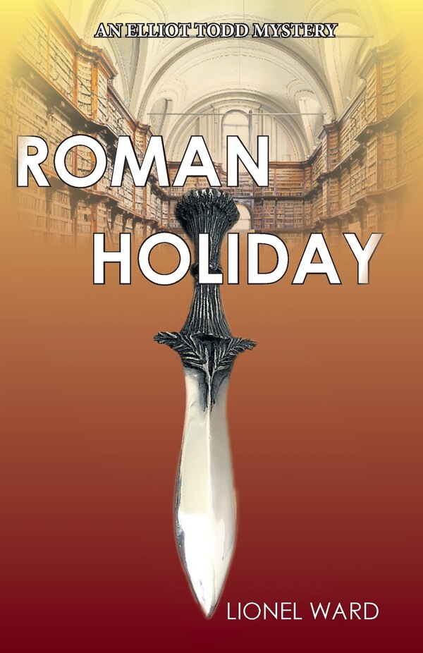 Roman Holiday by Lionel Ward, Paperback | Indigo Chapters