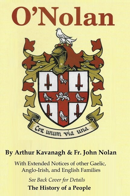 O'Nolan History of a People by Arthur Kavanagh, Hardcover | Indigo Chapters
