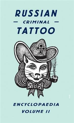 Russian Criminal Tattoo Encyclopedia Volume II by FUEL FUEL, Hardcover | Indigo Chapters