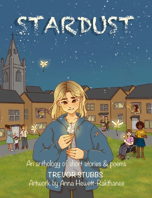 Stardust by Trevor N Stubbs, Hardcover | Indigo Chapters