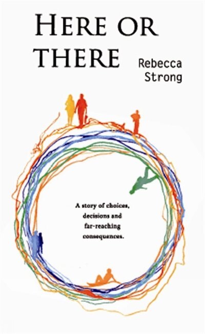 Here Or There by Rebecca Strong, Paperback | Indigo Chapters