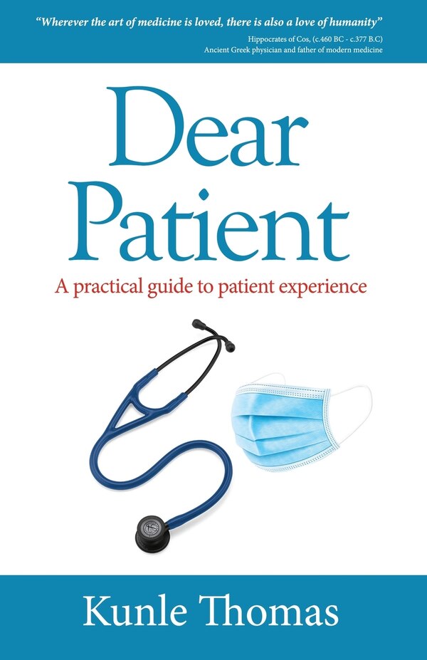 Dear Patient by Kunle Thomas, Paperback | Indigo Chapters