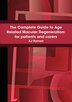The Complete Guide to Age Related Macular Degeneration by A J Ryman, Paperback | Indigo Chapters