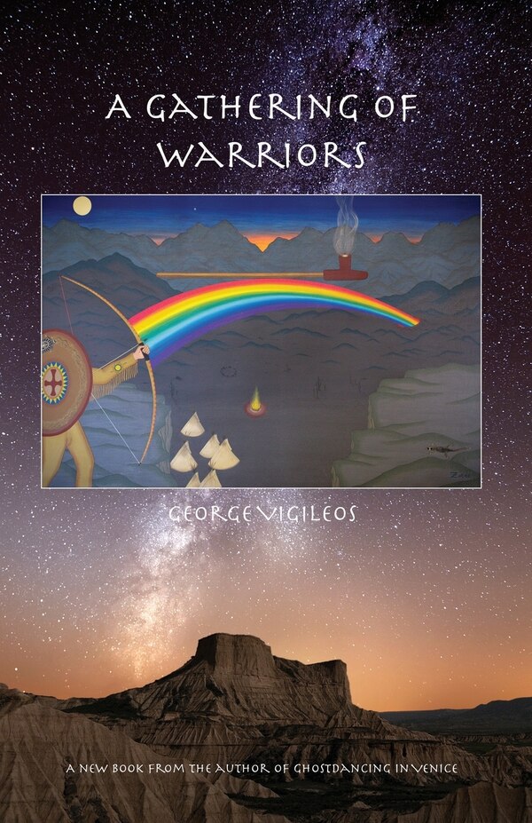 A Gathering of Warriors by George Vigileos, Paperback | Indigo Chapters