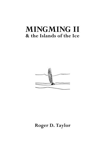 Mingming II and the Islands of the Ice by Roger Taylor, Paperback | Indigo Chapters