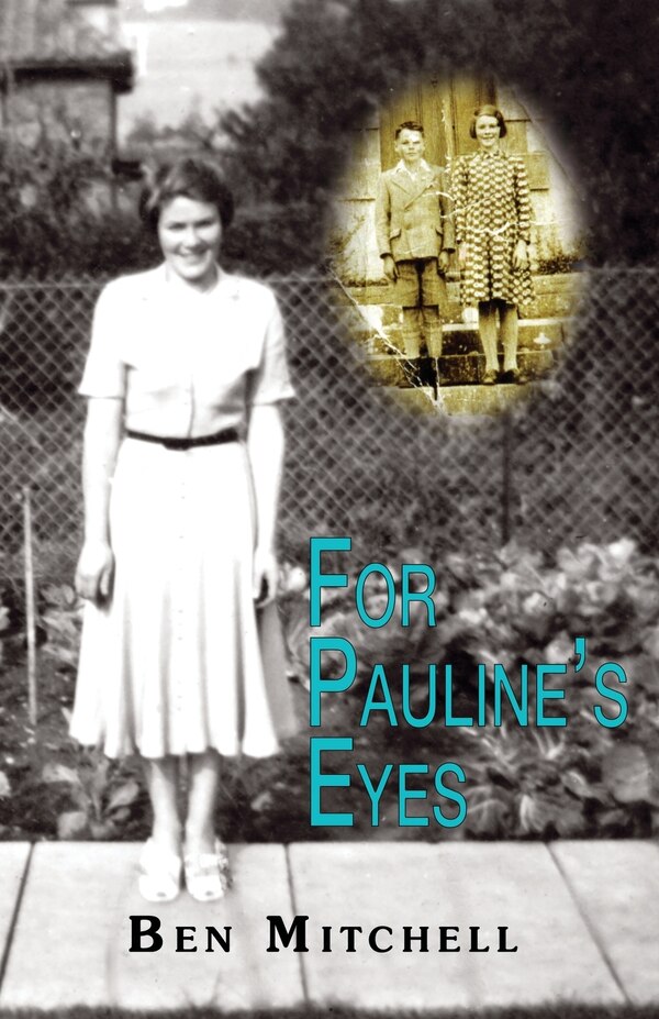 For Pauline's Eyes by Ben Mitchell, Paperback | Indigo Chapters