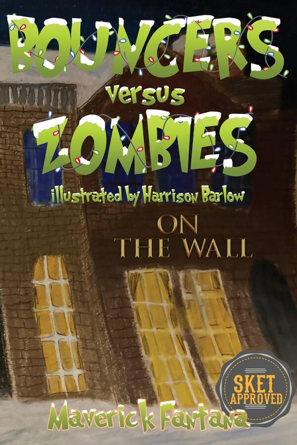 Bouncers versus Zombies by Maverick Fantana, Paperback | Indigo Chapters
