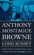 Long Sunset by Anthony Montague Browne, Hardcover | Indigo Chapters