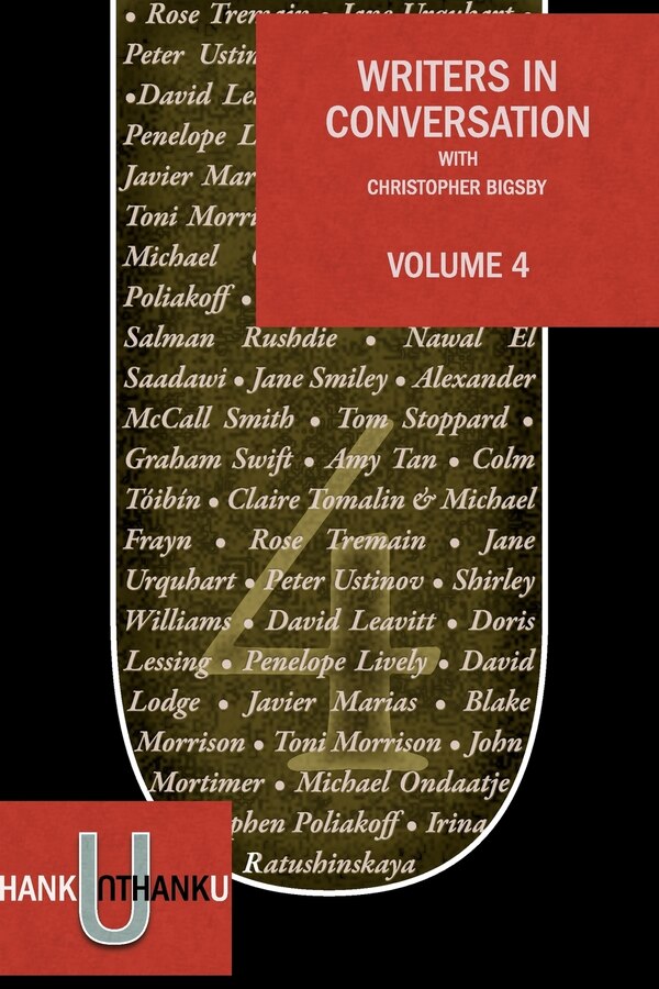 Writers in Conversation Volume 4 by Christopher Bigsby, Paperback | Indigo Chapters