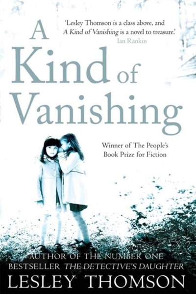 A Kind Of Vanishing by Lesley Thomson, Paperback | Indigo Chapters