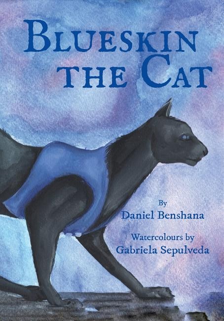 Blueskin the Cat by Daniel Benshana, Paperback | Indigo Chapters