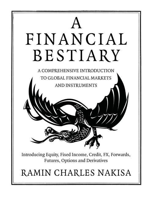 A Financial Bestiary by Ramin Charles Nakisa, Paperback | Indigo Chapters