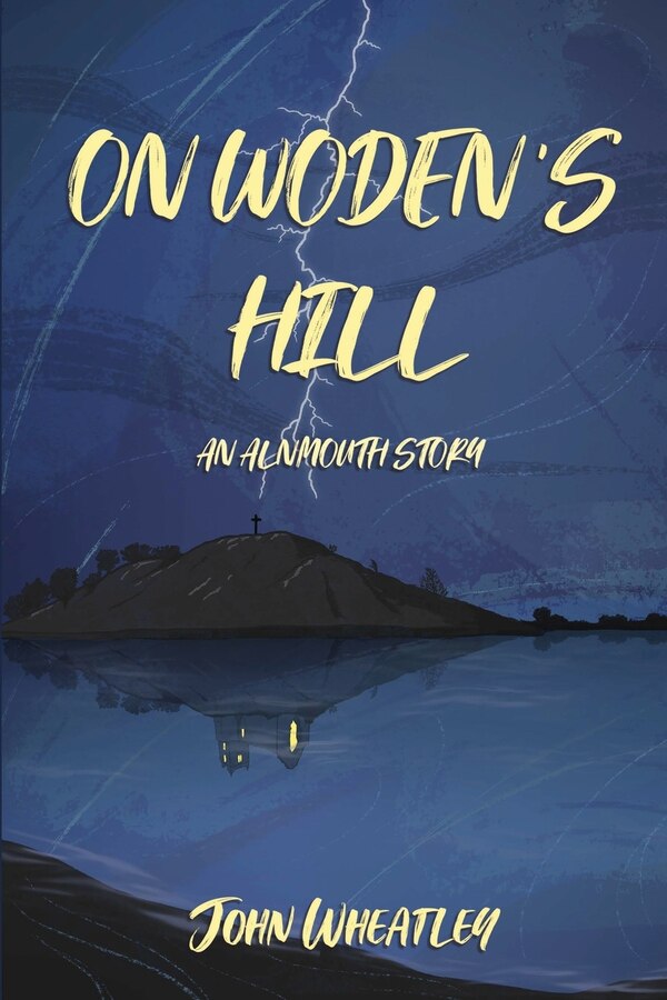 On Woden's Hill by John Wheatley, Paperback | Indigo Chapters