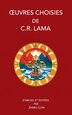 Oeuvres Choisies de C. R. Lama by Chimed Rigdzin Lama, Hardcover | Indigo Chapters