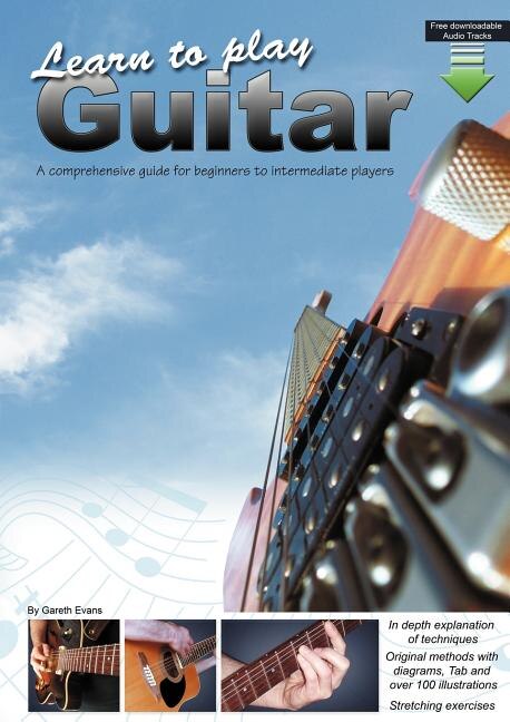 Learn To Play Guitar by Gareth Evans, Paperback | Indigo Chapters