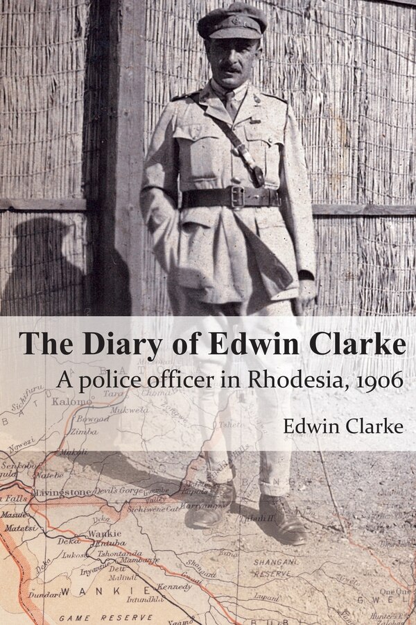 The Diary of Edwin Clarke, Paperback | Indigo Chapters