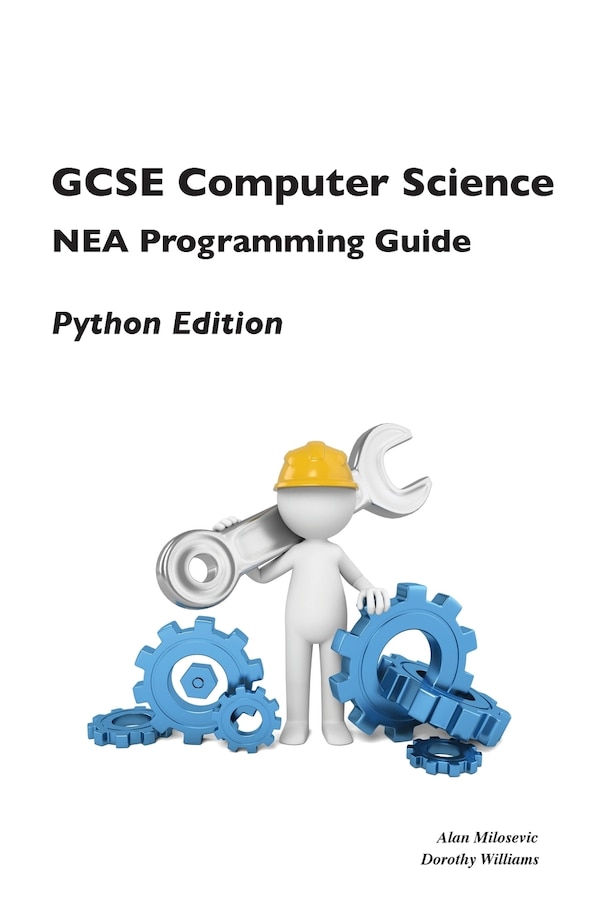 GCSE Computer Science NEA Programming Guide by Alan Milosevic, Paperback | Indigo Chapters
