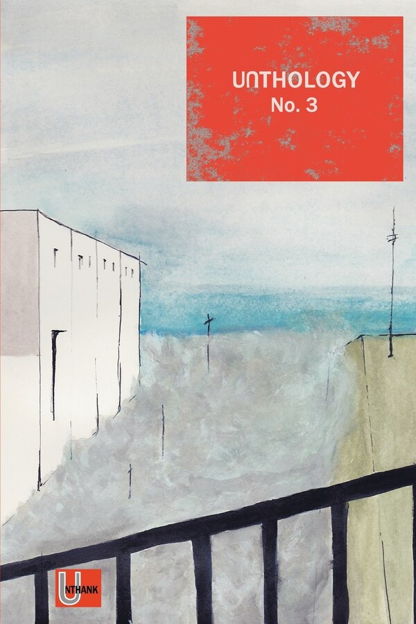 Unthology No.3 by Robin Jones, Paperback | Indigo Chapters