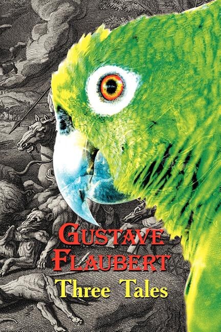 French Classics in French and English by Gustave Flaubert, Paperback | Indigo Chapters