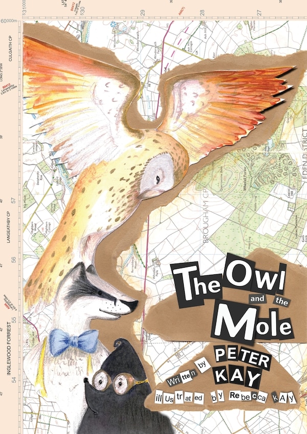 The Owl and The Mole by Peter Kay, Paperback | Indigo Chapters