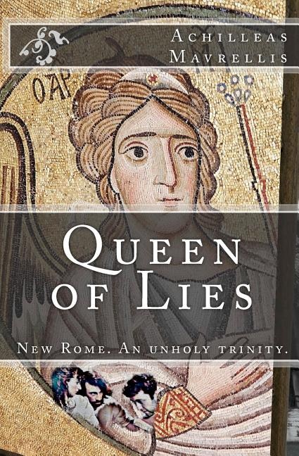 Queen of Lies by Achilleas Mavrellis, Paperback | Indigo Chapters
