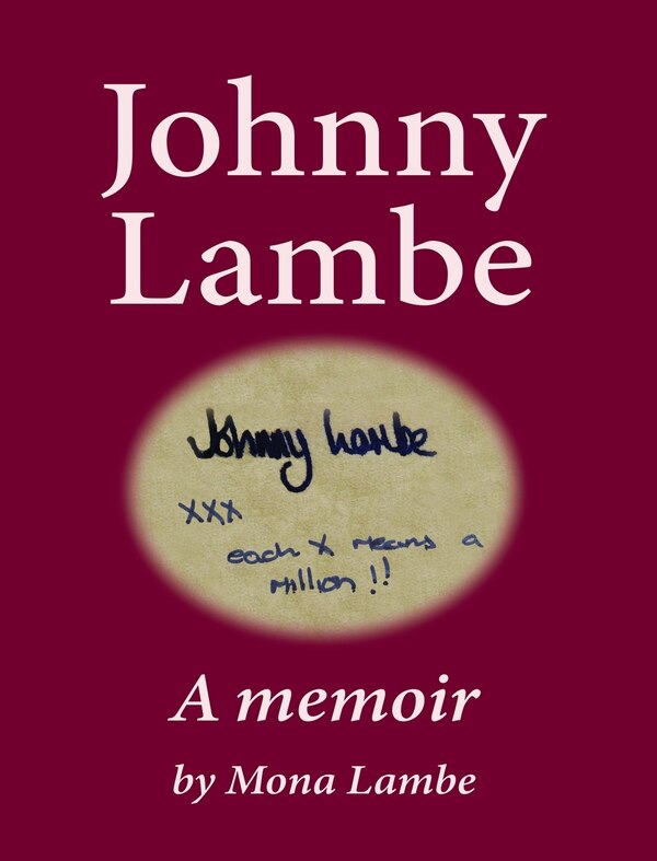 Johnny Lambe by Mona Lambe, Hardcover | Indigo Chapters