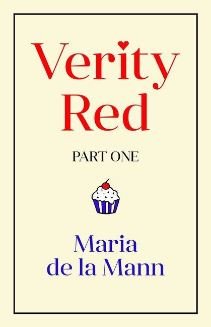 Verity Red (part One) by Maria Mann, Paperback | Indigo Chapters