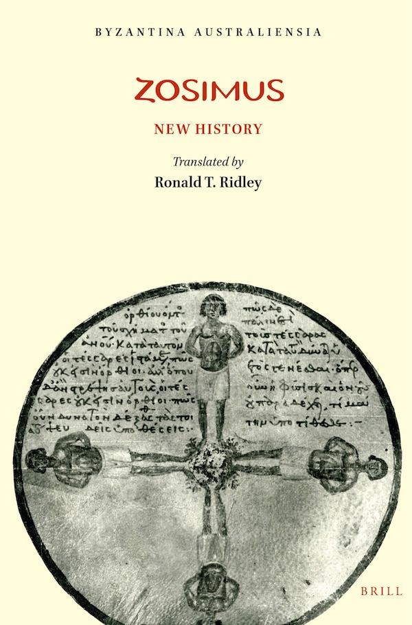Zosimus: New History by Ronald T. Ridley, Paperback | Indigo Chapters