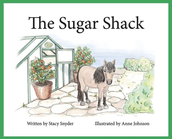 The Sugar Shack by Stacy T Snyder, Hardcover | Indigo Chapters