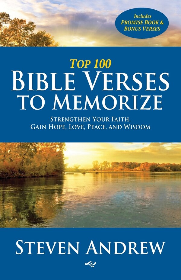 Top 100 Bible Verses to Memorize by Steven Andrew, Paperback | Indigo Chapters