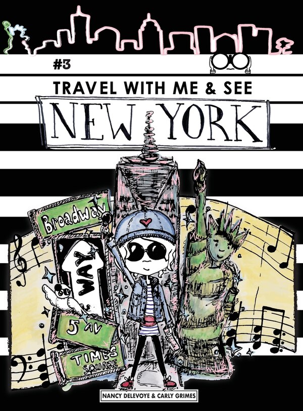 Travel with Me & See New York by Nancy Delevoye, Hardcover | Indigo Chapters