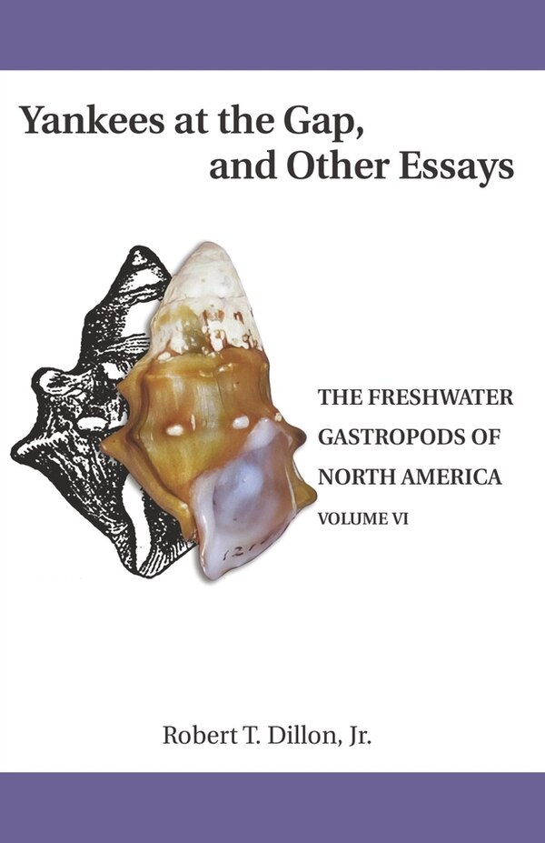 Yankees at The Gap, and Other Essays by Robert T. Dillon, Jr., Paperback | Indigo Chapters