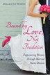 Bound By Love Not Tradition by Melania Murphy, Paperback | Indigo Chapters