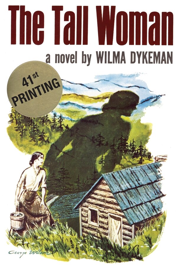 The Tall Woman by Wilma Dykeman, Paperback | Indigo Chapters