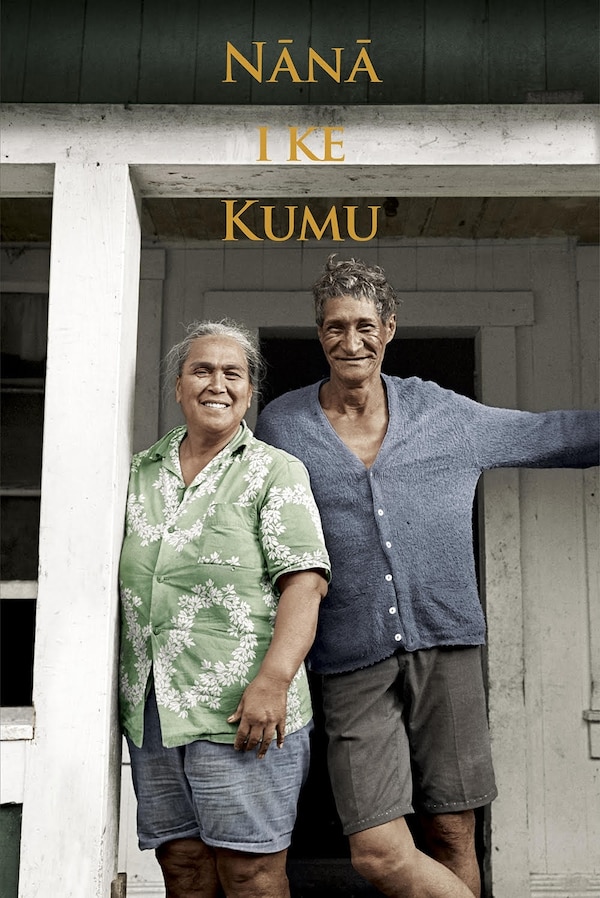 Nana I Ke Kumu (look To The Source) by Mary Kawena Pukui, Paperback | Indigo Chapters