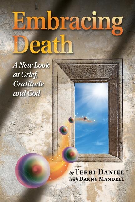 Embracing Death by Terri Daniel, Paperback | Indigo Chapters