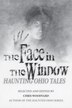The Face in the Window by Chris Woodyard, Paperback | Indigo Chapters