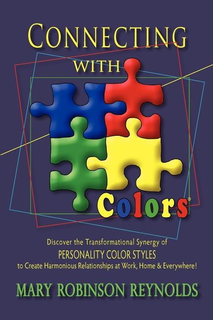 Connecting with Colors by Mary Robinson Reynolds, Paperback | Indigo Chapters