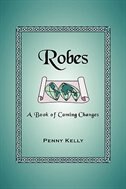 Robes by Penny Kelly, Paperback | Indigo Chapters