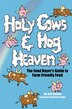 Holy Cows and Hog Heaven by Joel Salatin, Paperback | Indigo Chapters