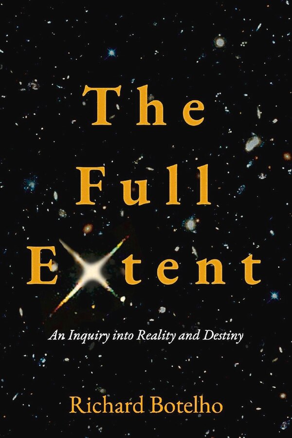 The Full Extent by Richard Botelho, Paperback | Indigo Chapters