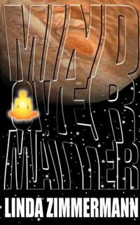 Mind Over Matter by Linda Zimmermann, Paperback | Indigo Chapters