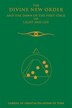 The Divine New Order And The Dawn Of The First Stage Of Light And Life by Gabriel Of Urantia, Paperback | Indigo Chapters