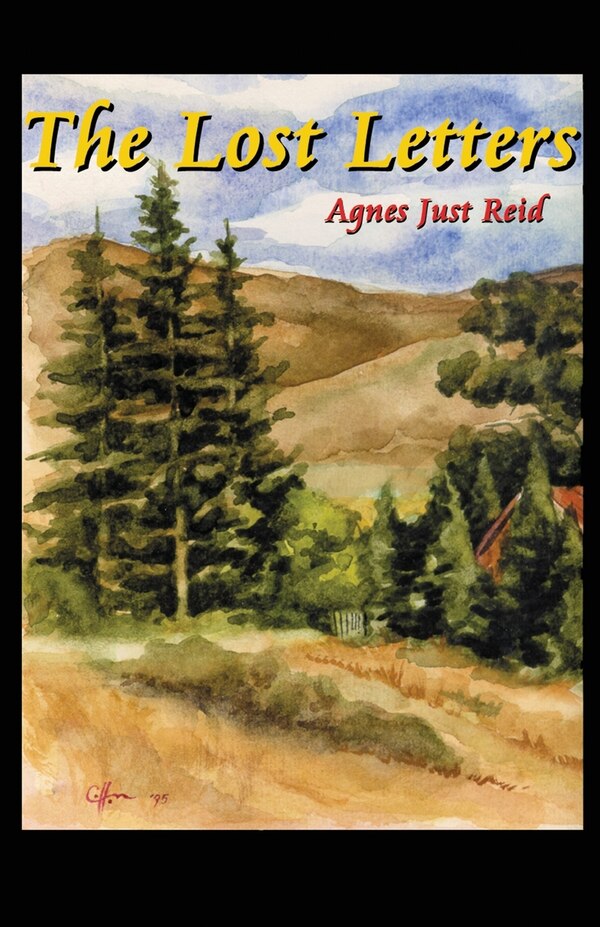 The Lost Letters by Agnes Just Reid, Paperback | Indigo Chapters