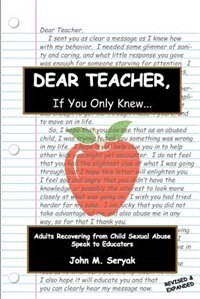 Dear Teacher If You Only Knew by John M Seryak, Paperback | Indigo Chapters