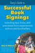Gary's Guide to Successful Book Signings by Gary D Robson, Paperback | Indigo Chapters