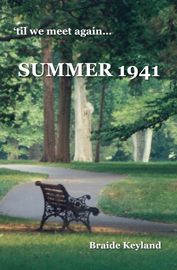 Summer 1941 by Braide Keyland, Paperback | Indigo Chapters