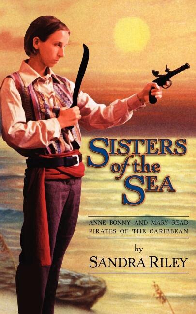 Sisters of the Sea by Sandra Riley, Paperback | Indigo Chapters