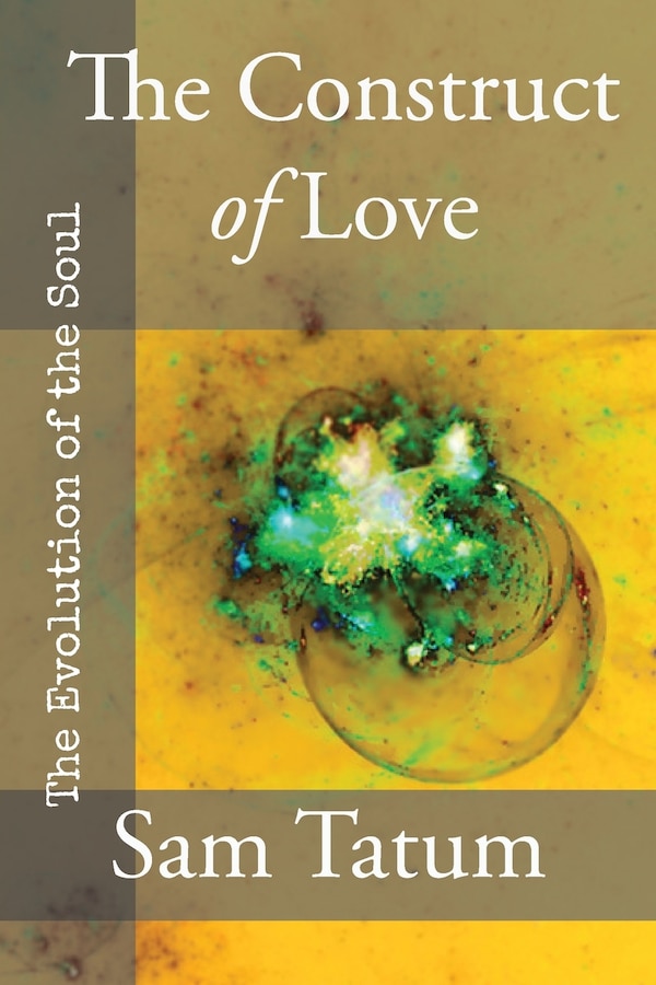 The Construct of Love by Sam Tatum, Paperback | Indigo Chapters