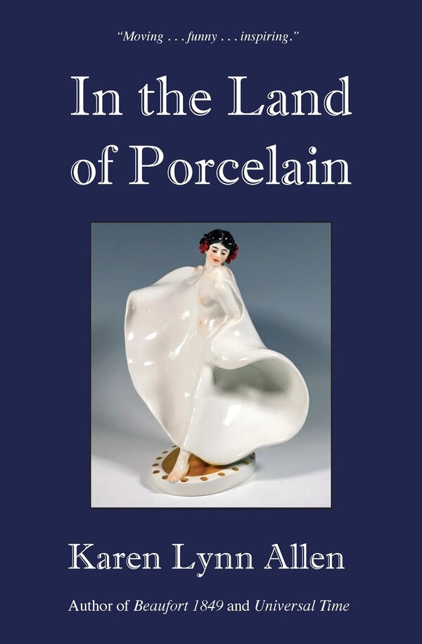 In the Land of Porcelain by Karen Lynn Allen, Paperback | Indigo Chapters